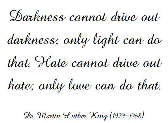 mlk-quote-darkness-cannot-drive-out-darkness